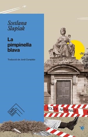 PIMPINELLA BLAVA, LA | 9788419515155 | SLAP?AK, SVETLANA | Cooperativa Cultural Rocaguinarda