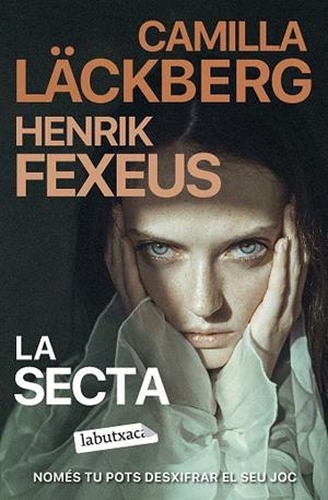 SECTA, LA | 9788419971142 | LÄCKBERG, CAMILLA/FEXEUS, HENRIK | Cooperativa Cultural Rocaguinarda