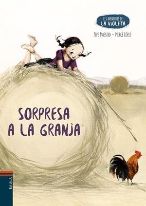 SORPRESA A LA GRANJA | 9788447951642 | MAESTRO SARRIÓN, PEPE | Cooperativa Cultural Rocaguinarda