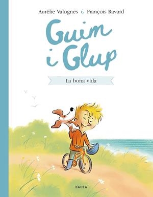 BONA VIDA, LA (GUIM I GLUP) | 9788447953226 | VALOGNES, AURÉLIE | Cooperativa Cultural Rocaguinarda