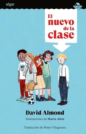 NUEVO DE LA CLASE, EL | 9788491427100 | ALMOND, DAVID | Cooperativa Cultural Rocaguinarda