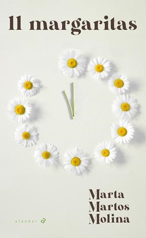 11 MARGARITAS | 9788414059760 | MARTOS MOLINA, MARTA | Cooperativa Cultural Rocaguinarda