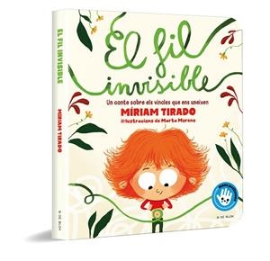 FIL INVISIBLE, EL (MANS PETITONES) | 9788418688485 | TIRADO, MÍRIAM/MORENO, MARTA | Cooperativa Cultural Rocaguinarda