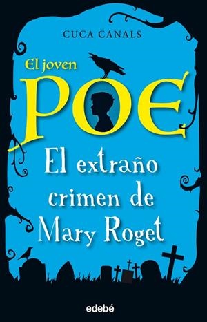 EXTRAÑO CRIMEN DE MARY ROGET, EL 2. | 9788468331843 | CANALS, CUCA | Cooperativa Cultural Rocaguinarda