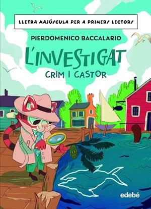 INVESTIGAT: CRIM I CASTOR, L' | 9788468370330 | BACCALARIO, PIERDOMENICO | Cooperativa Cultural Rocaguinarda