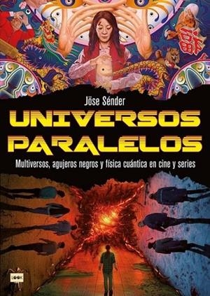 UNIVERSOS PARALELOS | 9788418703836 | SÉNDER QUINTANA, JÖSE | Cooperativa Cultural Rocaguinarda