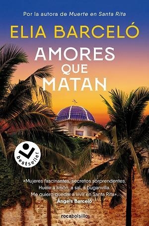 AMORES QUE MATAN (MUERTE EN SANTA RITA 2) | 9788419498199 | BARCELÓ, ELIA | Cooperativa Cultural Rocaguinarda
