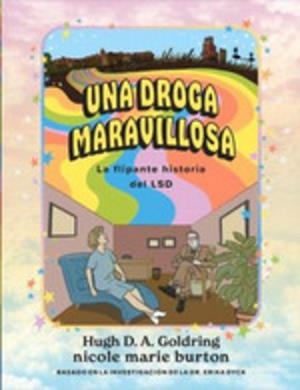 DROGA MILAGROSA, UN | 9788412612639 | GOLDRING, HUGH/BURTON, NICOLE | Cooperativa Cultural Rocaguinarda