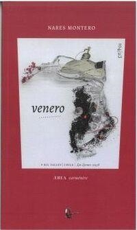 VENERO | 9788419372932 | MONTERO, NARES | Cooperativa Cultural Rocaguinarda