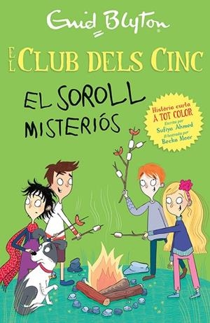 SOROLL MISTERIÓS, EL | 9788426148742 | BLYTON, ENID/AHMED, SUFIYA | Cooperativa Cultural Rocaguinarda
