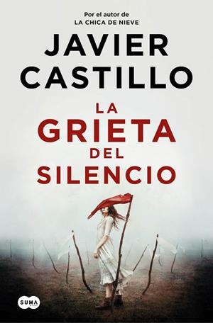 GRIETA DEL SILENCIO, LA  | 9788491296010 | CASTILLO, JAVIER | Cooperativa Cultural Rocaguinarda