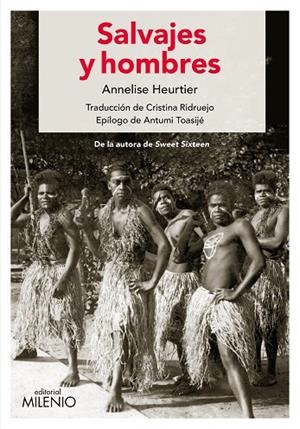SALVAJES Y HOMBRES | 9788419884589 | HEURTIER, ANNELISE | Cooperativa Cultural Rocaguinarda