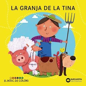 GRANJA DE LA TINA, LA | 9788448962883 | BALDÓ, ESTEL/GIL, ROSA/SOLIVA, MARIA | Cooperativa Cultural Rocaguinarda