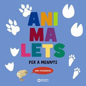ANIMALETS | 9788448962791 | BARCANOVA, EDITORIAL/FERNÁNDEZ, TXUS | Cooperativa Cultural Rocaguinarda