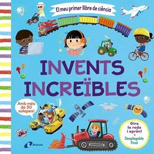 MEU PRIMER LLIBRE DE CIÈNCIA, EL. INVENTS INCREÏBLES | 9788413493121 | VARIOS AUTORES | Cooperativa Cultural Rocaguinarda