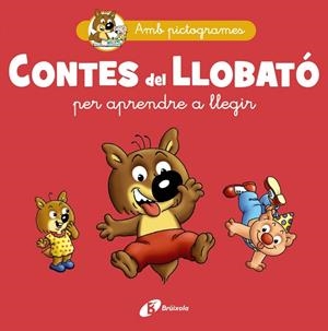 CONTES DEL LLOBATÓ PER APRENDRE A LLEGIR | 9788413493312 | MATTER, PHILIPPE | Cooperativa Cultural Rocaguinarda