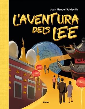 AVENTURA DELS LEE, L' | 9788418096600 | SOLDEVILLA ALBERTÍ, JOAN MANUEL | Cooperativa Cultural Rocaguinarda
