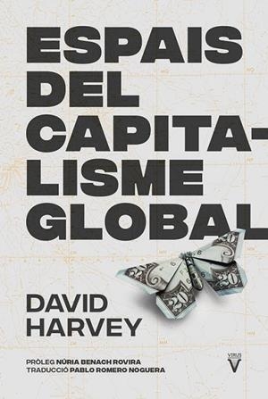 ESPAIS DEL CAPITALISME GLOBAL | 9788417870355 | HARVEY, DAVID | Cooperativa Cultural Rocaguinarda