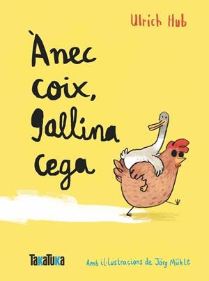 ÀNEX COIX, GALLINA CEGA | 9788418821776 | HUB, ULRICH | Cooperativa Cultural Rocaguinarda