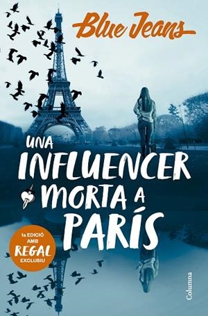 INFLUENCER MORTA A PARÍS, UNA | 9788466431958 | BLUE JEANS | Cooperativa Cultural Rocaguinarda