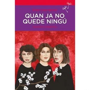 QUAN JA NO QUEDE NINGU | 9788410198029 | LÓPEZ BARCELÓ, ESTHER | Cooperativa Cultural Rocaguinarda