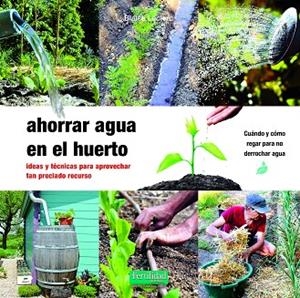 AHORRAR AGUA EN EL HUERTO | 9788412587531 | LECLERC, BLAISE | Cooperativa Cultural Rocaguinarda