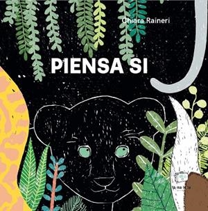 PIENSA SI | 9788418232619 | RAINERI, CHIANA | Cooperativa Cultural Rocaguinarda