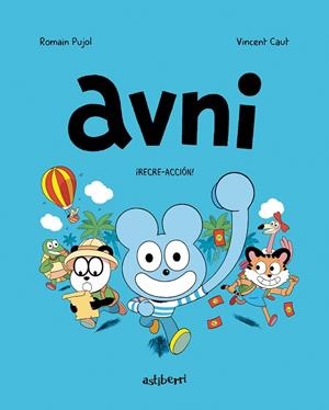 AVNI 3. ¡RECRE-ACCIÓN! | 9788418215797 | PUJOL, ROMAIN/CAUT, VINCENT | Cooperativa Cultural Rocaguinarda