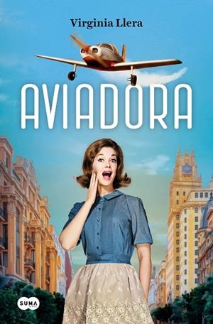 AVIADORA | 9788419835710 | LLERA, VIRGINIA | Cooperativa Cultural Rocaguinarda