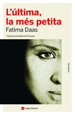 ÚLTIMA, LA MÉS PETITA, L' | 9788418197840 | DAAS, FATIMA | Cooperativa Cultural Rocaguinarda