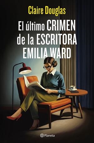 ÚLTIMO CRIMEN DE LA ESCRITORA EMILIA WARD, EL | 9788408288565 | DOUGLAS, CLAIRE | Cooperativa Cultural Rocaguinarda