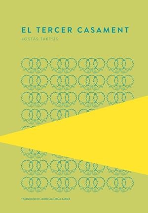 TERCER CASAMENT, EL | 9789992076262 | TAKTSÍS, KOSTAS | Cooperativa Cultural Rocaguinarda