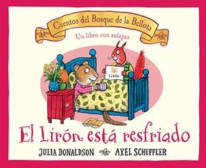 LIRÓN ESTÁ RESFRIADO, EL | 9788426148810 | DONALDSON, JULIA | Cooperativa Cultural Rocaguinarda