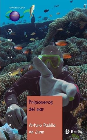PRISIONEROS DEL MAR | 9788469620274 | PADILLA DE JUAN, ARTURO | Cooperativa Cultural Rocaguinarda