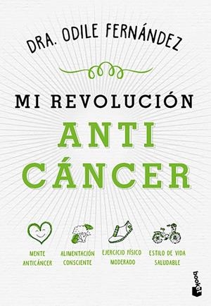 REVOLUCIÓN ANTICÁNCER, MI | 9788408215066 | FERNÁNDEZ, ODILE | Cooperativa Cultural Rocaguinarda