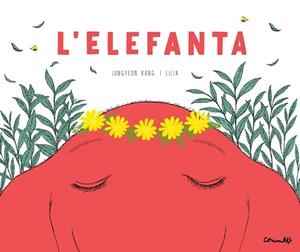 ELEFANTA, L' | 9788484706687 | KANG, JUNGYEON; LILIA | Cooperativa Cultural Rocaguinarda