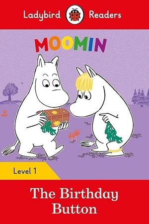 MOOMIN: THE BIRTHDAY BUTTON | 9780241365281 | LADYBIRD | Cooperativa Cultural Rocaguinarda