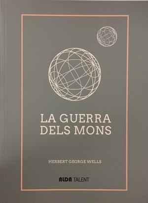 GUERRA DELS MONS, LA | 9788410123342 | WELLS, HERBERT GEORGE | Cooperativa Cultural Rocaguinarda