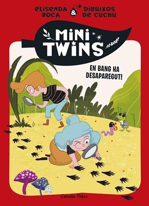MINITWINS 4. EN BANG HA DESAPAREGUT! | 9788413899343 | ROCA PALET, ELISENDA | Cooperativa Cultural Rocaguinarda