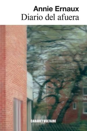 DIARIO DEL AFUERA | 9788419047502 | ERNAUX, ANNIE | Cooperativa Cultural Rocaguinarda