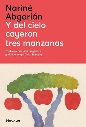 Y DEL CIELO CAYERON TRES MANZANAS | 9788419552143 | ABGARIÁN, NARINÉ | Cooperativa Cultural Rocaguinarda