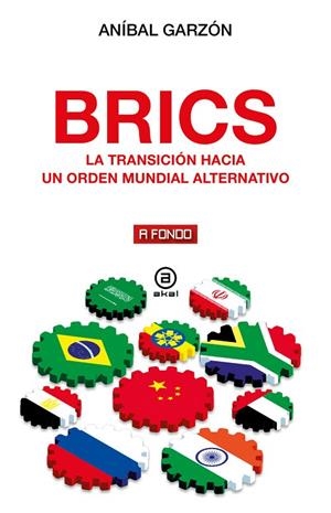 BRICS | 9788446055945 | GARZÓN BAEZA, ANÍBAL | Cooperativa Cultural Rocaguinarda