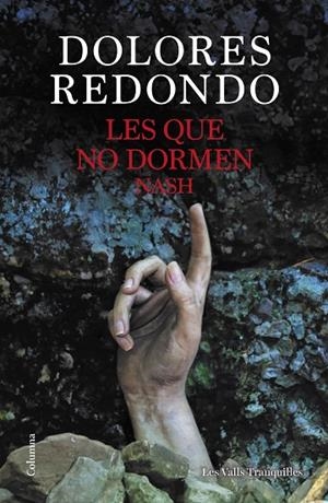 QUE NO DORMEN NASH, LES | 9788466432696 | REDONDO, DOLORES | Cooperativa Cultural Rocaguinarda