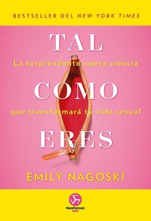 TAL COMO ERES | 9788415887577 | NAGOSKI, EMILY | Cooperativa Cultural Rocaguinarda