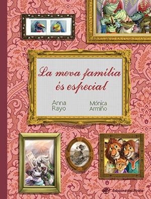 MEVA FAMÍLIA ÉS ESPECIAL, LA | 9788417207175 | RAYO, ANNA | Cooperativa Cultural Rocaguinarda
