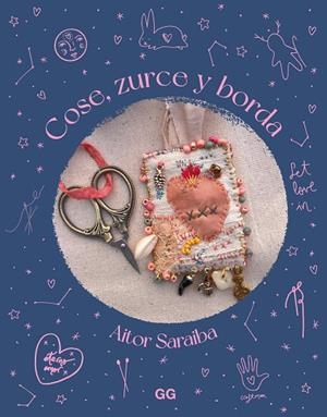 COSE, ZURCE Y BORDA | 9788425235474 | SARAIBA, AITOR | Cooperativa Cultural Rocaguinarda