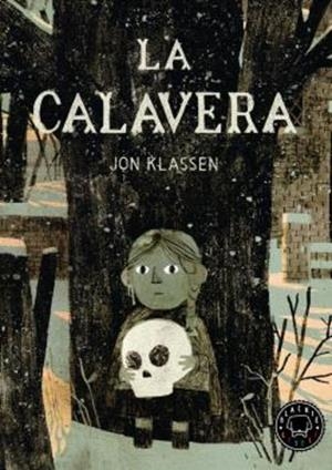 CALAVERA, LA | 9788410025868 | KLASSEN, JON | Cooperativa Cultural Rocaguinarda