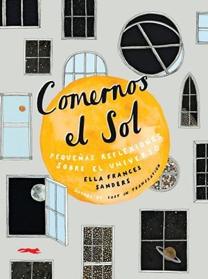 COMERNOS EL SOL | 9788494990182 | SANDERS, ELLA FRANCES | Cooperativa Cultural Rocaguinarda