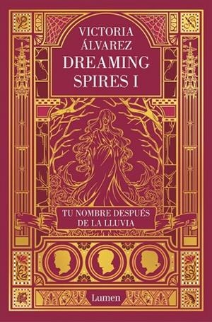 TU NOMBRE DESPUÉS DE LA LLUVIA (DREAMING SPIRES 1) | 9788426401830 | ÁLVAREZ, VICTORIA | Cooperativa Cultural Rocaguinarda
