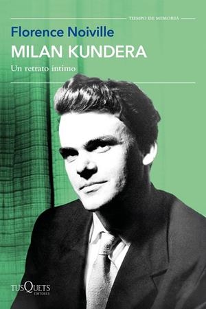 MILAN KUNDERA | 9788411074940 | NOIVILLE, FLORENCE | Cooperativa Cultural Rocaguinarda